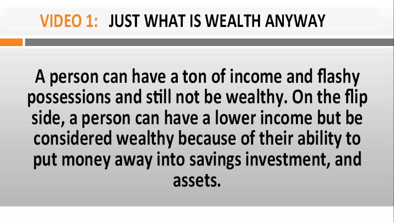 Image of Video 1 Just What is Wealth Anyway