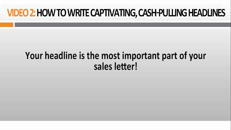 Video 2 How to Write Captivating, Cash-Pulling Headlines Image of Video 2 How to Write Captivating, Cash-Pulling Headlines