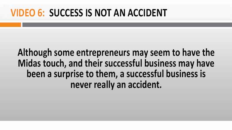 Image of Video 6 Success Is Not An Accident...