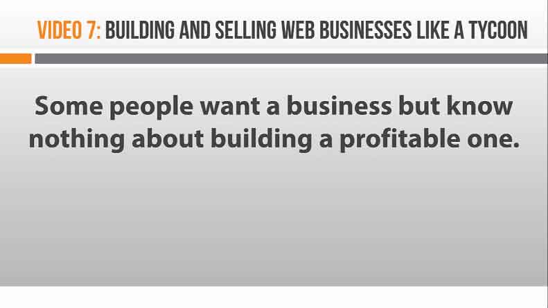 Image of Video 7 Building and Selling Web Businesses Like a Tycoon