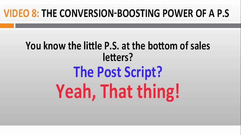 Video 8 The Conversion-Boosting Power of a P.S. Image of Video 8 The Conversion-Boosting Power of a P.S.